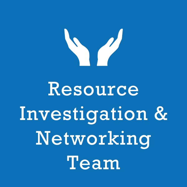 Resource Investigation & Networking Team